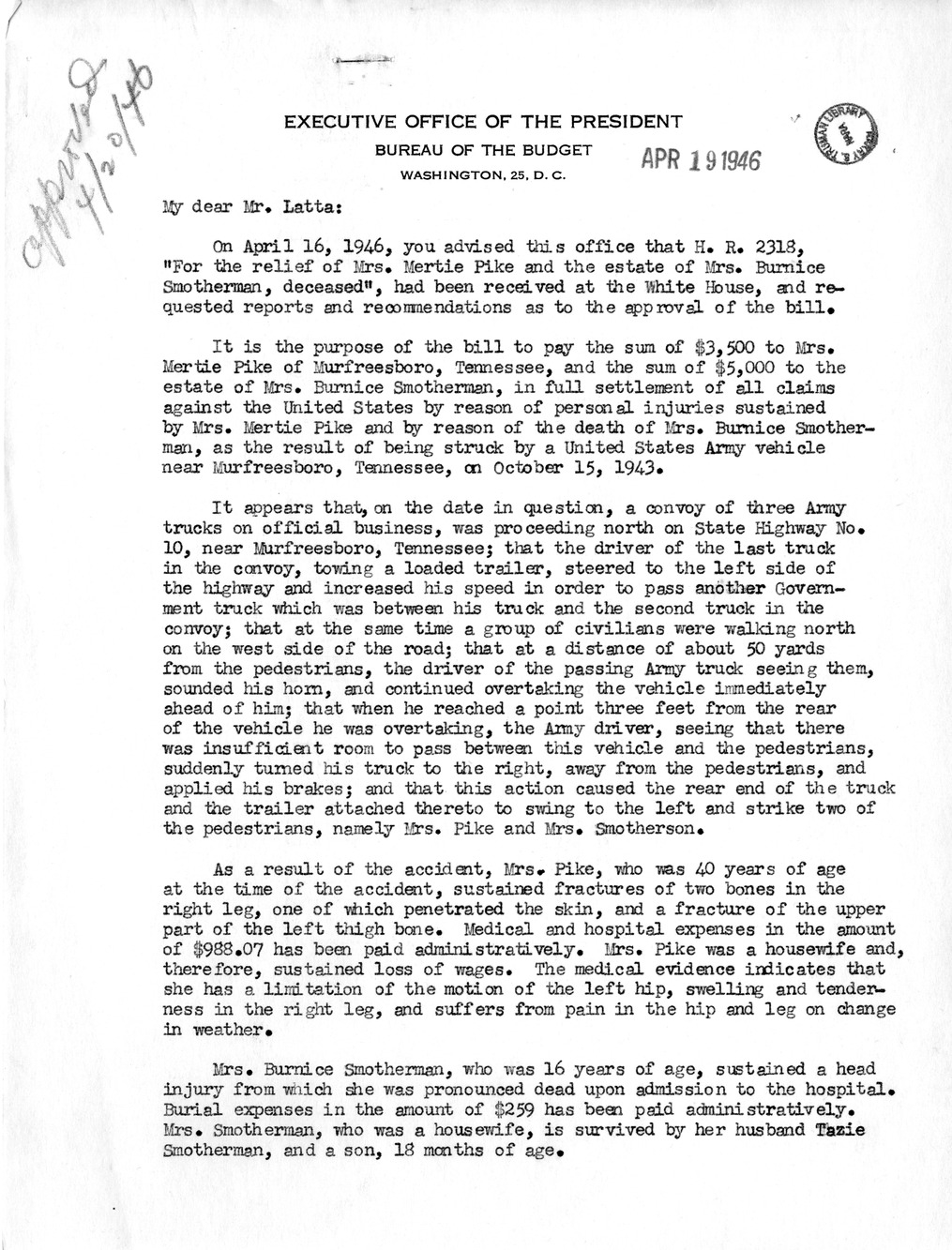 Memorandum from Frederick J. Bailey to M. C. Latta, H. R. 2318, For the Relief of Mrs. Mertie Pike and the Estate of Mrs. Bernice Smotherman, Deceased, with Attachments