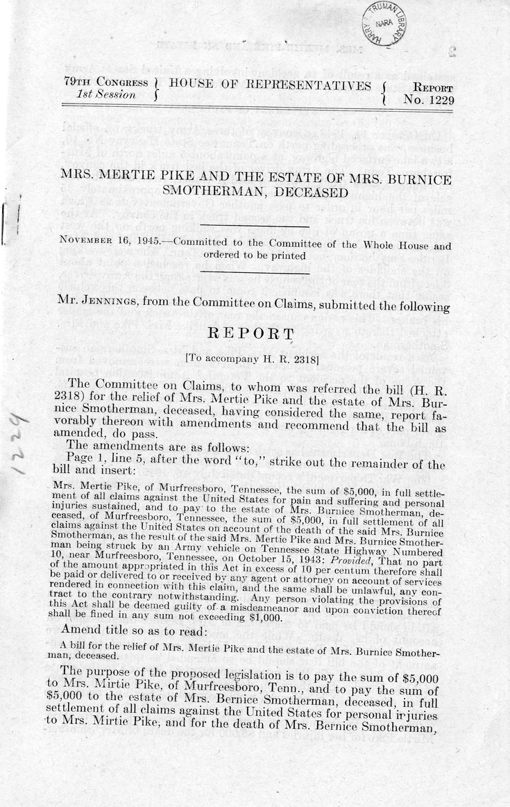 Memorandum from Frederick J. Bailey to M. C. Latta, H. R. 2318, For the Relief of Mrs. Mertie Pike and the Estate of Mrs. Bernice Smotherman, Deceased, with Attachments