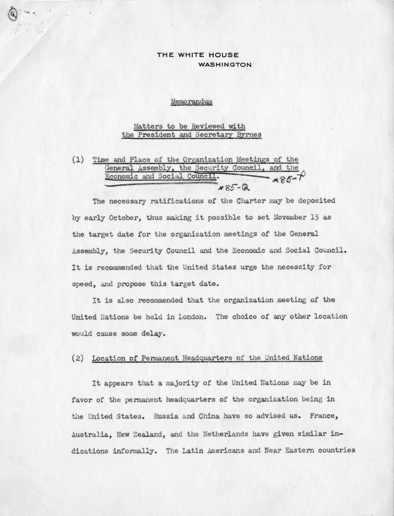 Memorandum from Dean Acheson to President Harry S. Truman With Related Correspondence from Edward Stettinius and a Reply from M. C. Latta