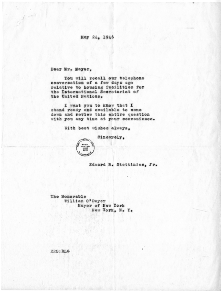 Harry S. Truman to Edward R. Stettinius, Jr. With Related Correspondence