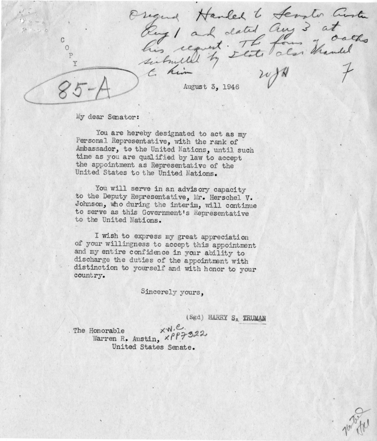 Harry S. Truman to Warren R. Austin With Attached Internal Memoranda