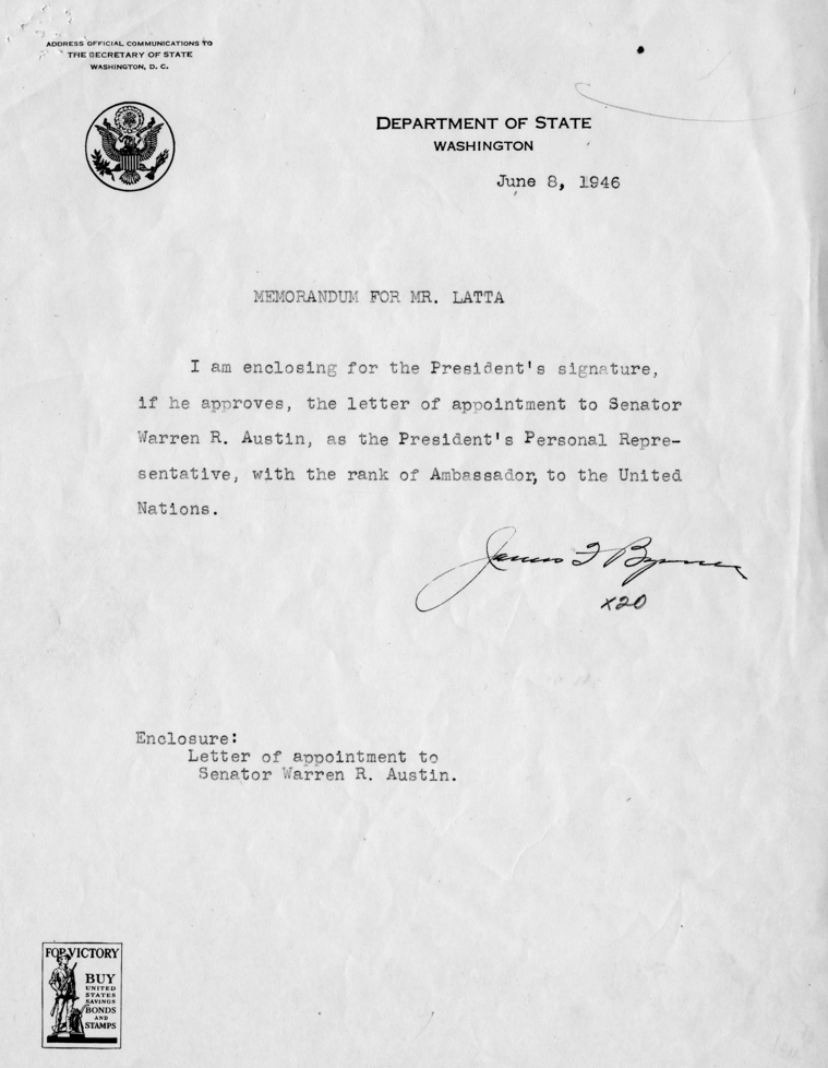 Harry S. Truman to Warren R. Austin With Attached Internal Memoranda