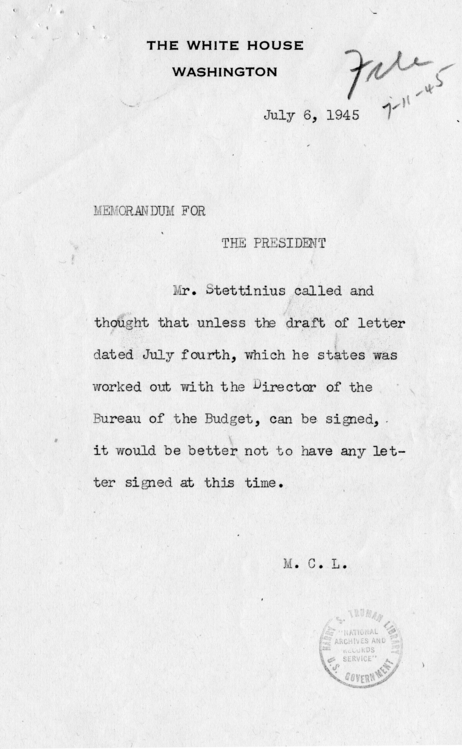 Letter from President Harry S. Truman to Edward Stettinius, Jr., With Related Correspondence