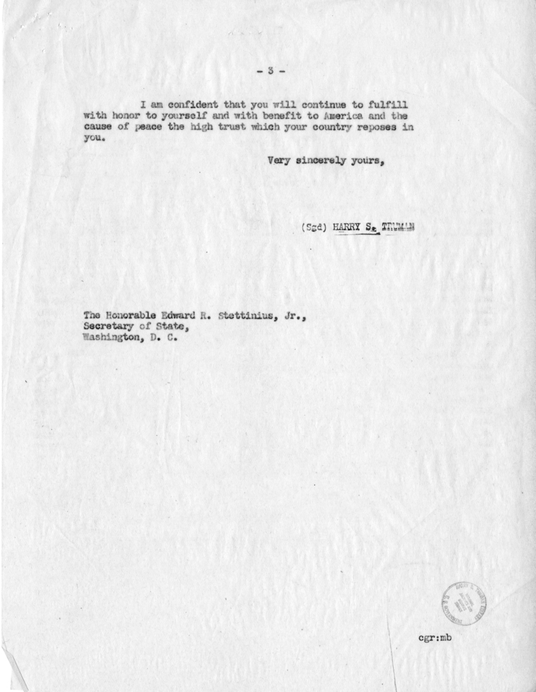 Letter from President Harry S. Truman to Secretary of State Edward R. Stettinius, Jr.