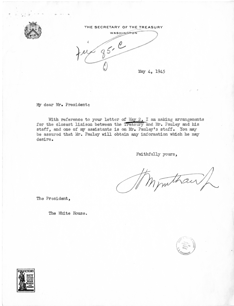 Harry S. Truman to Henry Morgenthau With Related Correspondence