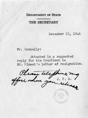 Harry S. Truman to John G. Winant With Related Correspondence