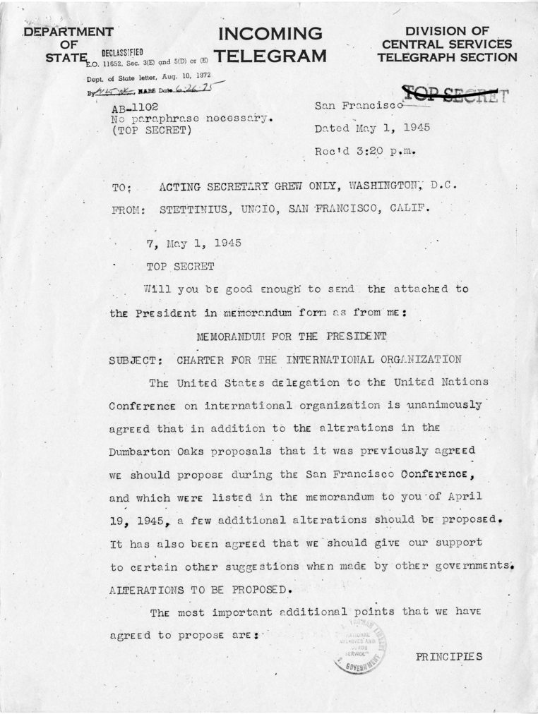 Memorandum from Joseph C. Grew to President Harry S. Truman With Attached Telegram from Secretary of State Edward Stettinius