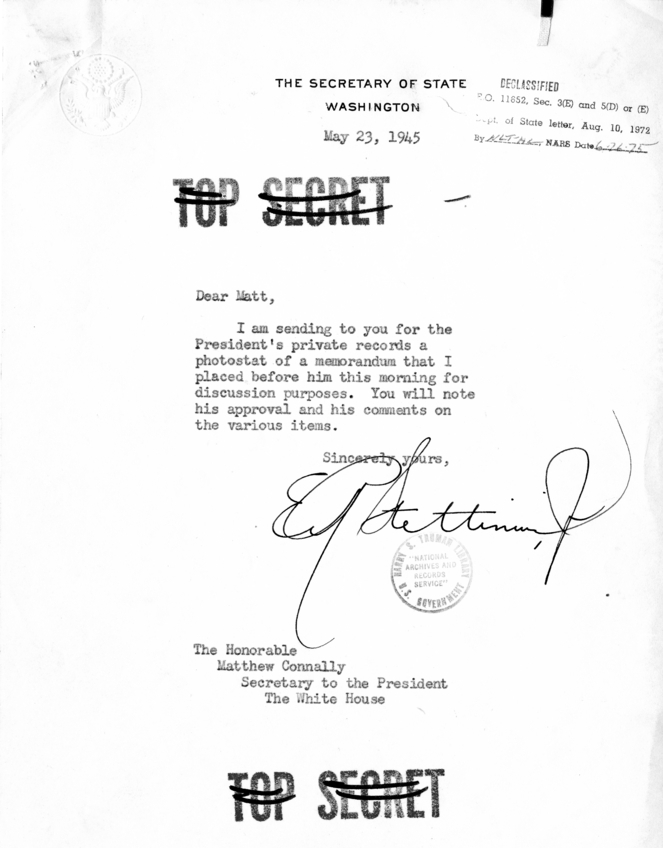 Memorandum from Secretary of State Edward R. Stettinius to Matthew Connelly With Attachment