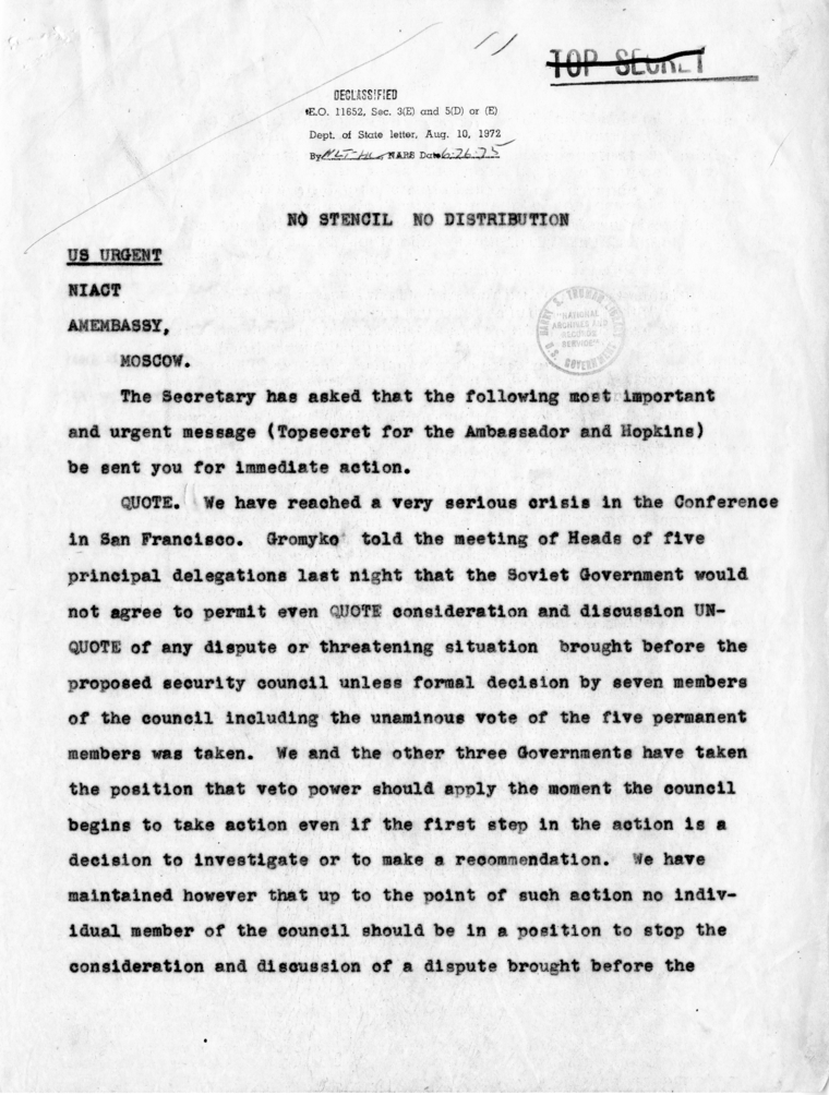 Memorandum from Joseph C. Grew to President Harry S. Truman with Attached Message from Secretary of State Edward Stettinius to Ambassador Averell Harriman