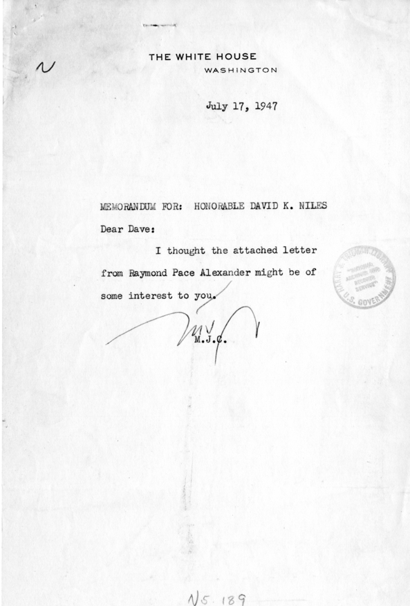 Memorandum, Matthew J. Connelly to David K. Niles, with Attached Letter from Raymond Pace Alexander