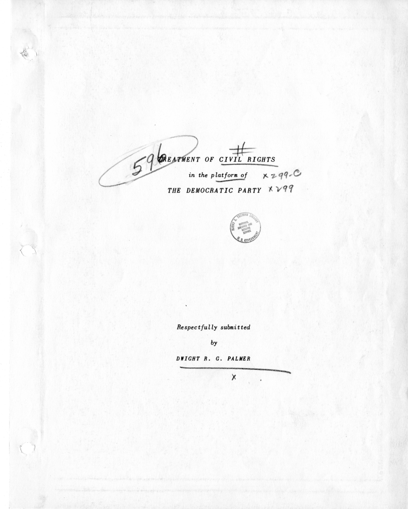 Report Submitted by Dwight R. G. Palmer, Treatment of Civil Rights in the Platform of the Democratic Party