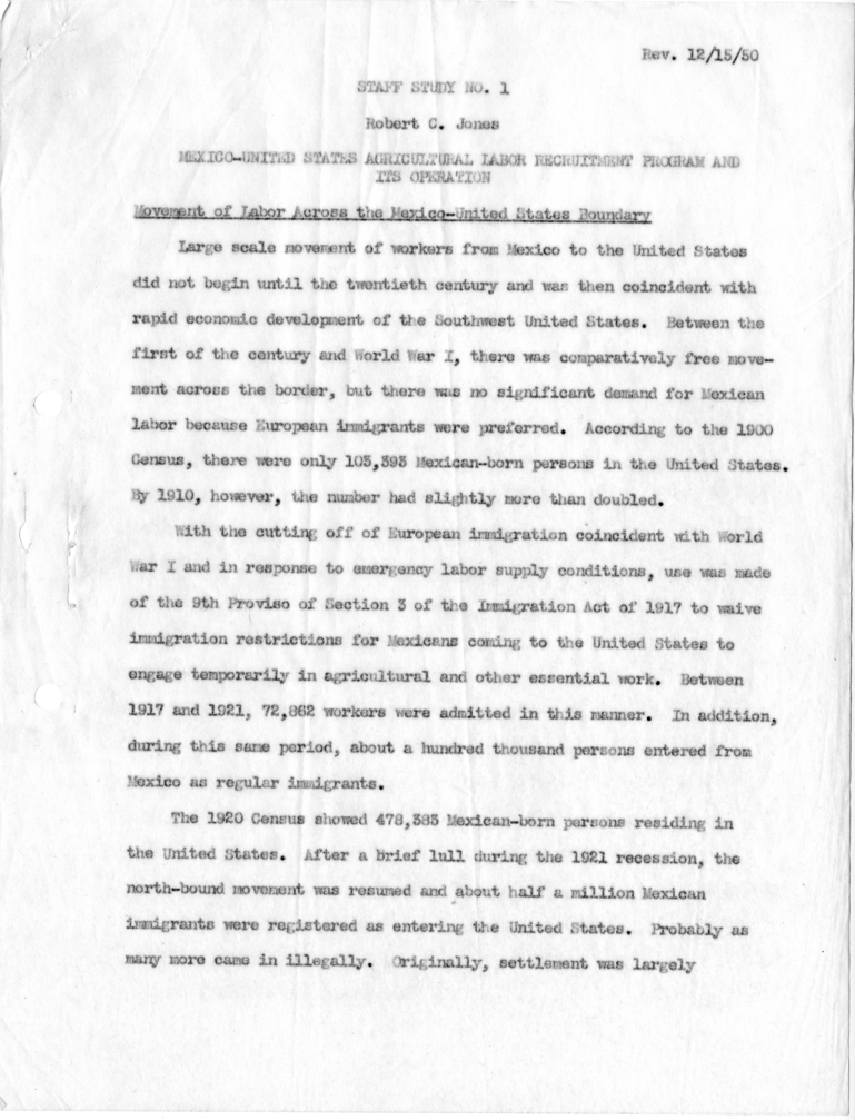 Robert C. Jones, &ldquo;Mexico-United States Agricultural Labor Recruitment Program and Its Operation&quot;