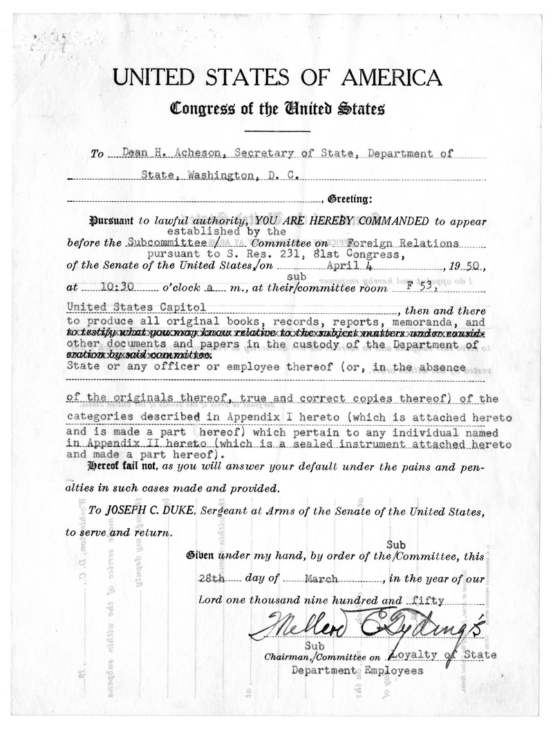 Subpoena, Senator Millard E. Tydings to Secretary of State Dean G. Acheson