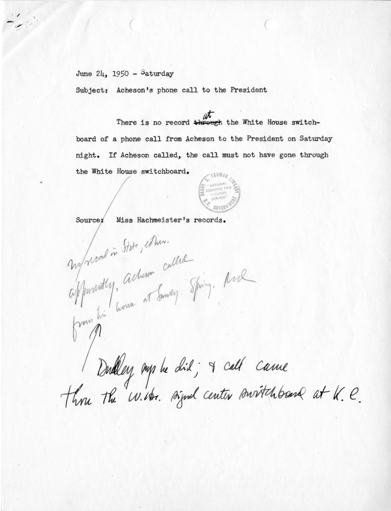 Notes and Memoranda Regarding Events of June 24-25, 1950