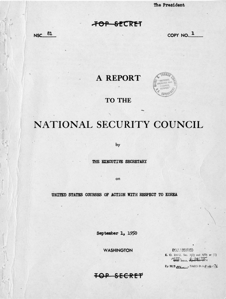 National Security Council Report 81, &quot;United States Courses of Action With Respect to Korea&quot;