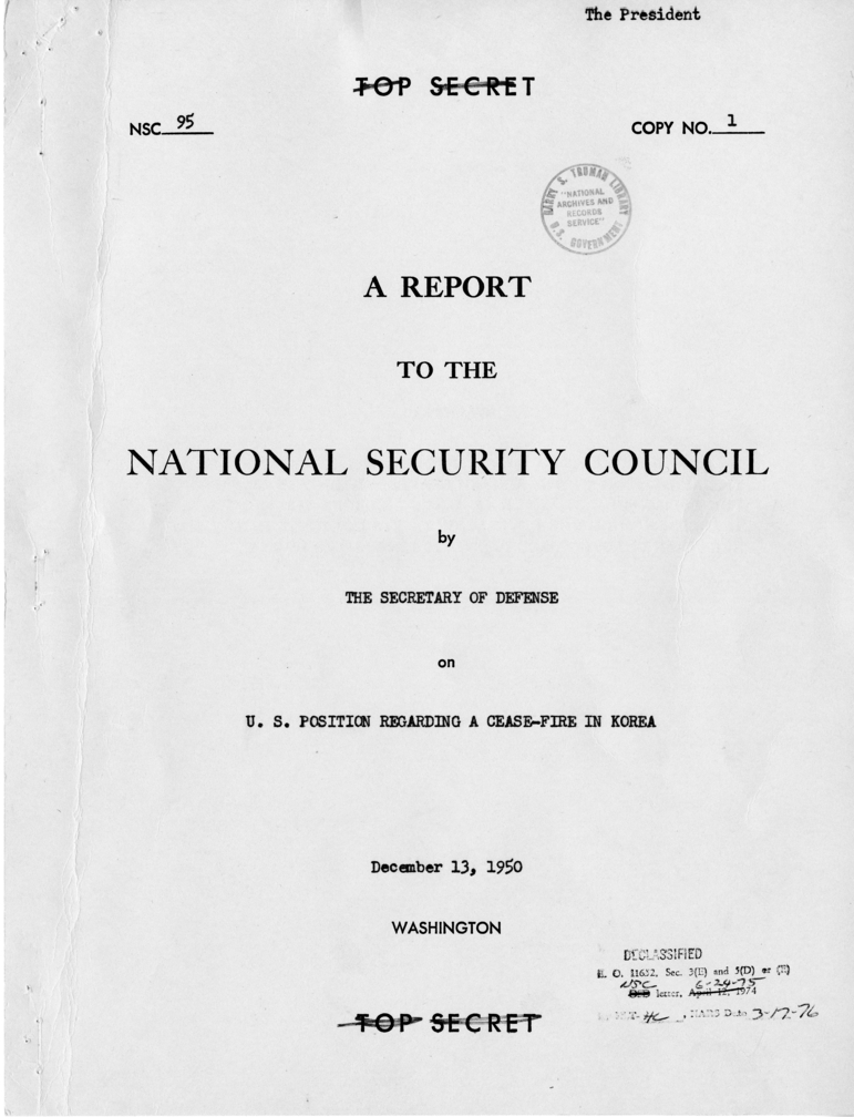 &quot;United States Position Regarding a Cease-Fire in Korea,&quot; National Security Council Report #95