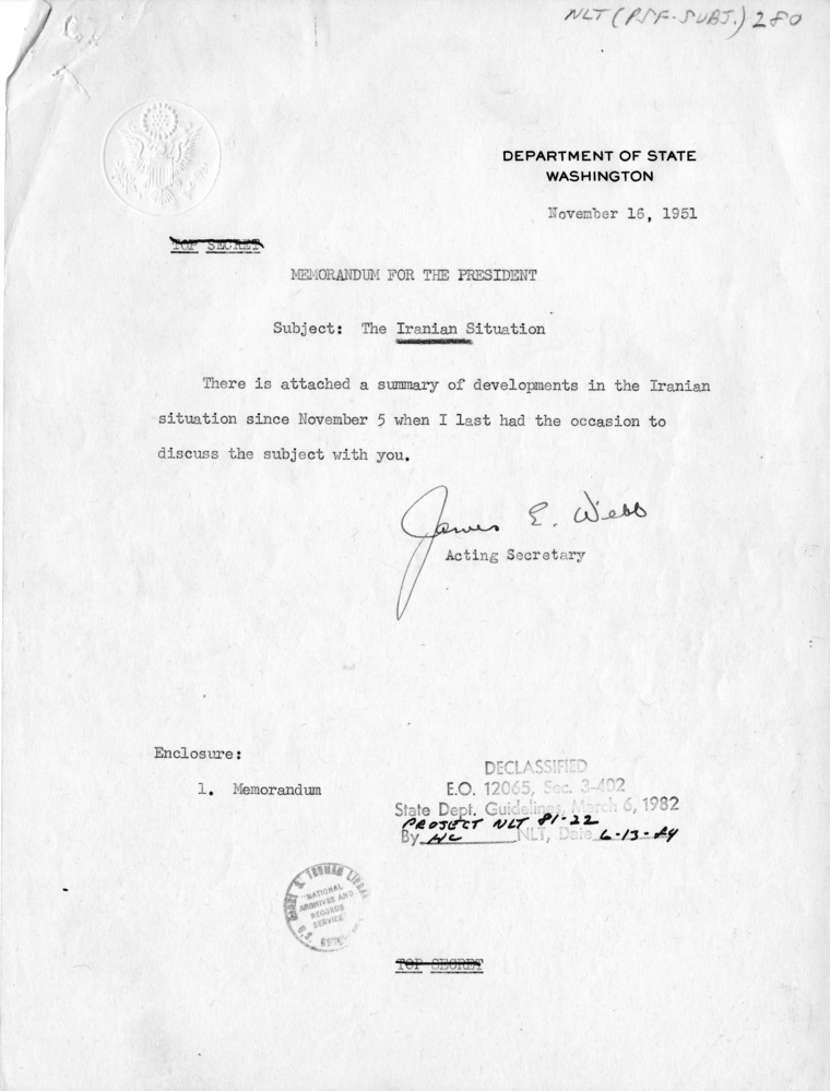 Under Secretary of State James Webb to President Harry S. Truman, with Attachment