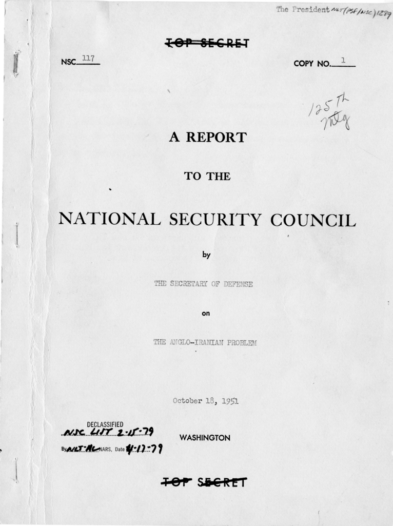 "A Report to the National Security Council by the Secretary of Defense on the Anglo-Iranian Problem," National Security Council Report 117