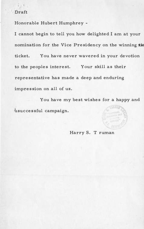 Telegram, Harry S. Truman to Hubert Humphrey, With Drafts