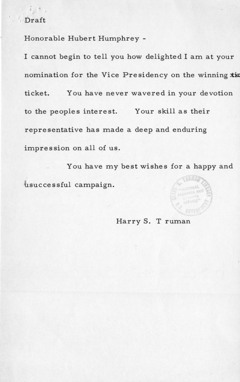 Telegram, Harry S. Truman to Hubert Humphrey, With Drafts