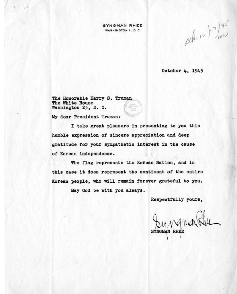Syngman Rhee to Harry S. Truman With Related Material and Reply From Rose Conway