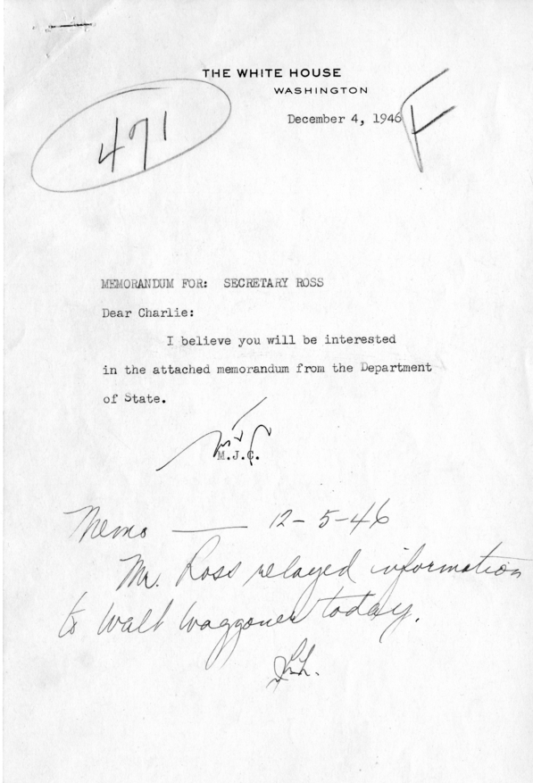 Memo, Matthew Connelly to Charlie Ross With Attachment and Related Material