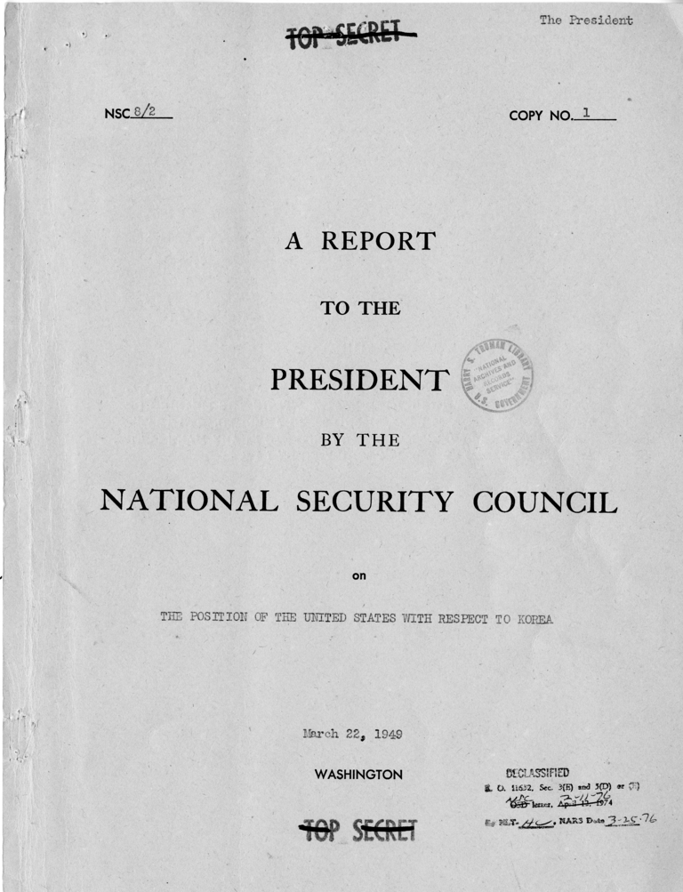 &quot;The Position of the United States With Respect to Korea,&quot; National Security Council Report 8/2