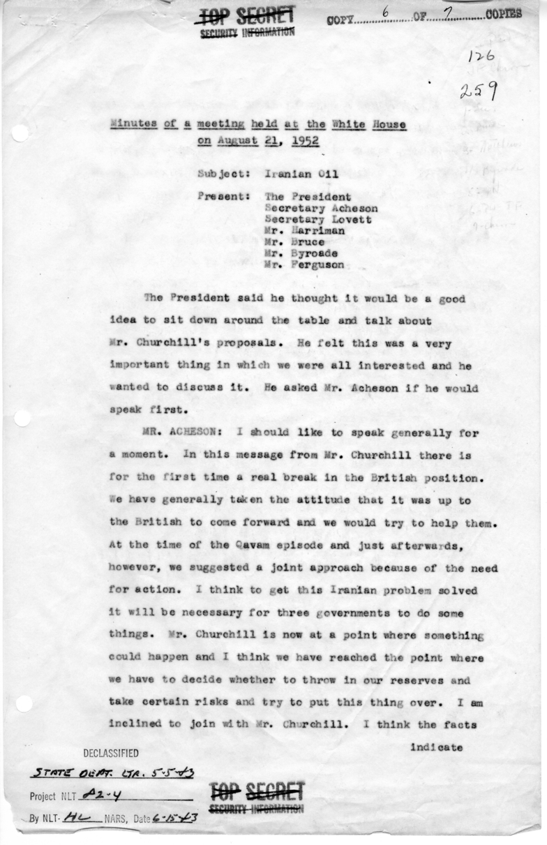 Minutes of Meeting with President Harry S. Truman, Secretary of Defense Robert Lovett, Averell Harriman, David Bruce, Henry Byroade and C. Vaughan Ferguson