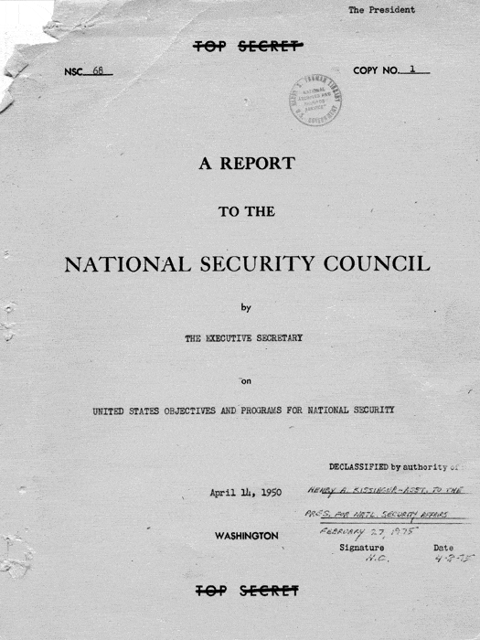 \"A Report to the National Security Council - NSC 68\"