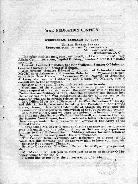 Senate Document, War Relocation Centers: Hearings Before a Subcommittee of the Committee on Military Affairs, United States Senate…, 1943, documenting hearings that occurred on January 20, 27, and 28, 1943. Papers of Dillon S. Myer. 