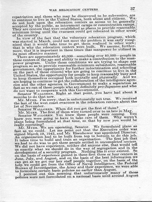 Senate Document, War Relocation Centers: Hearings Before a Subcommittee of the Committee on Military Affairs, United States Senate…, 1943, documenting hearings that occurred on January 20, 27, and 28, 1943. Papers of Dillon S. Myer. 