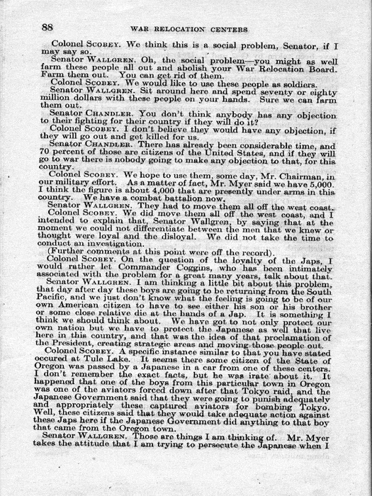 Senate Document, War Relocation Centers: Hearings Before a Subcommittee of the Committee on Military Affairs, United States Senate…, 1943, documenting hearings that occurred on January 20, 27, and 28, 1943. Papers of Dillon S. Myer. 