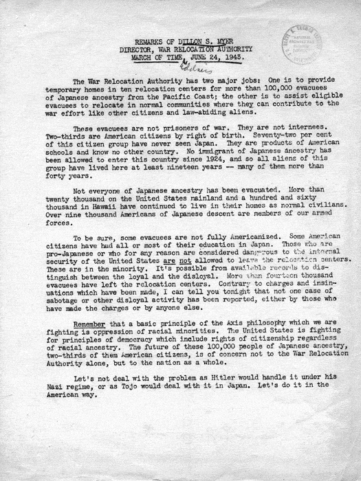 Speech: Remarks of Dillon S. Myer, Director, War Relocation Authority, March of Time, June 24, 1943. Papers of Dillon S. Myer. 