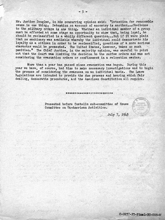 Speech, Constitutional Principles Involved in the Relocation Program, statement by Dillon S. Myer before a subcommittee of the House Committee on Un-American Activities, July 7, 1943. Papers of Dillon S. Myer. 