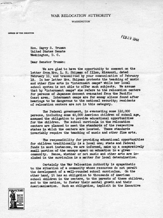 Letter, Harry S. Truman to Mrs. L. H. Shipman, March 3, 1944; with attachment, Dillon S. Myer to Harry S. Truman, February 11, 1944. Papers of Harry S. Truman: Papers as U. S. Senator and Vice President of the United States.