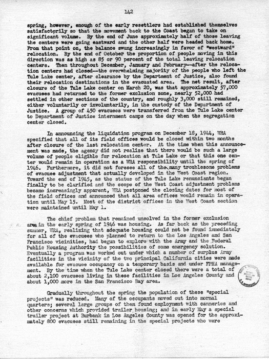 Report, WRA [War Relocation Authority], A story of Human Conservation, not dated, c. late 1946. The final report of WRA director Dillon S. Myer. Papers of Harry S. Truman: Official File.