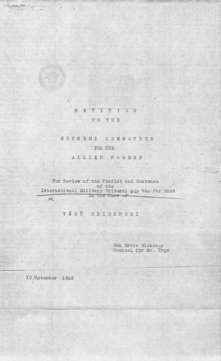 Ben Bruce Blakeney, Petition to the Supreme Commander For the Allied Powers