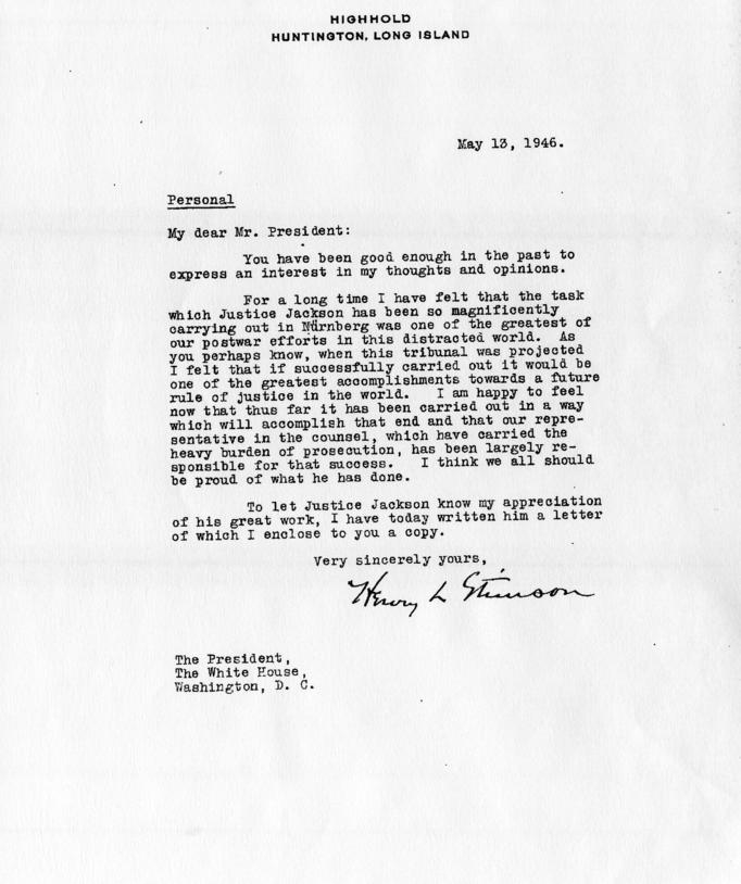 Correspondence between Henry Stimson and Harry S. Truman, accompanied by a copy of a letter from Henry Stimson to Robert Jackson