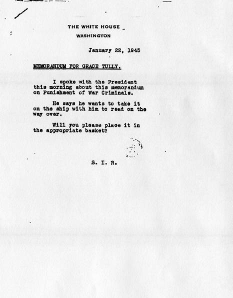 Memorandum from Samuel Rosenman to Grace Tully accompanied by a memorandum from Samuel Rosenman to Franklin D. Roosevelt