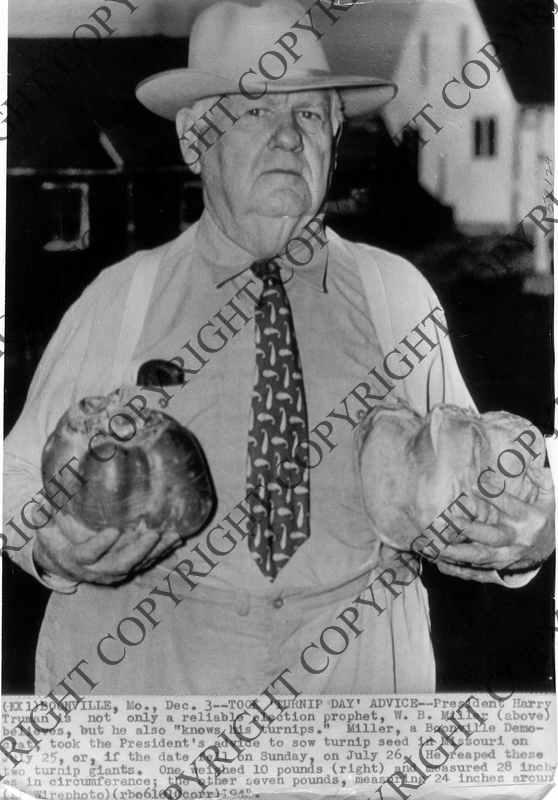 W.B. Miller, Boonville, Missouri, with turnips Harry S. Truman